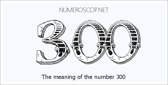 Angel number 300 meaning