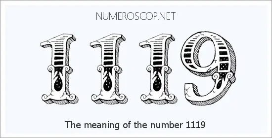 Meaning of 1119 Angel Number Seeing 1119 What does the number mean 