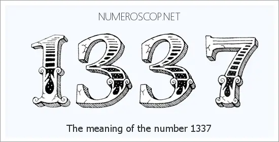 Meaning of 1337 Angel Number - Seeing 1337 - What does the number mean?