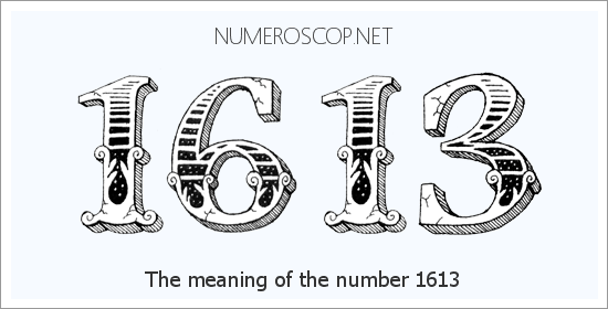 Meaning of 1613 Angel Number  Seeing 1613  What does the number mean 