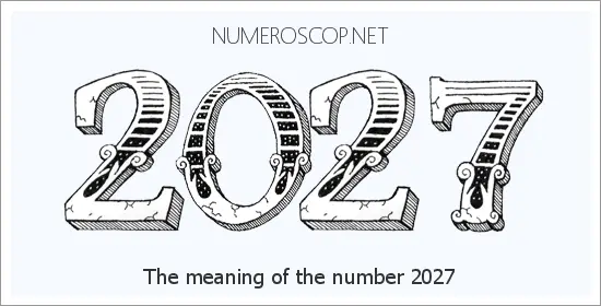Angel number 2027 meaning