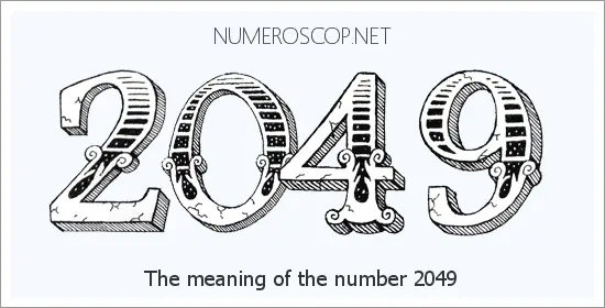 Angel number 2049 meaning