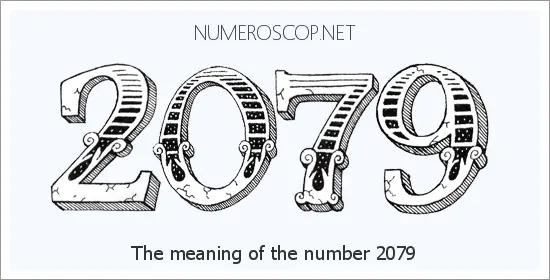 Angel number 2079 meaning