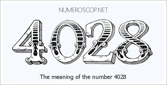 Angel number 4028 meaning
