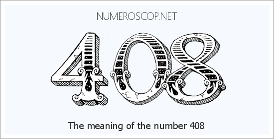 Angel number 408 meaning