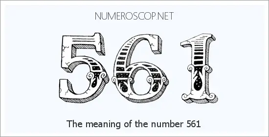 Angel number 561 meaning.