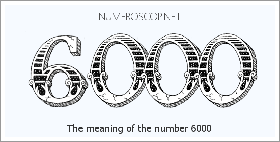 Angel number 6000 meaning