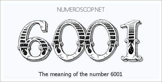 Angel number 6001 meaning