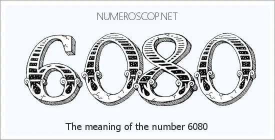 Angel number 6080 meaning