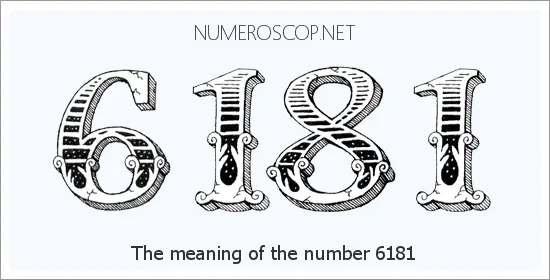 Meaning of 6181 Angel Number - Seeing 6181 - What does the n