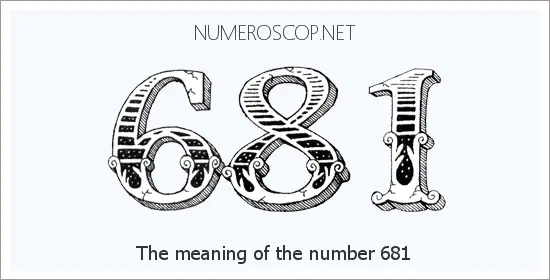 Angel number 681 meaning.