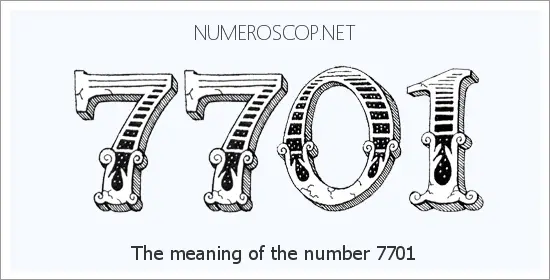 Angel number 7701 meaning