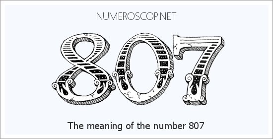 Angel number 807 meaning