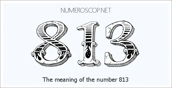 Angel number 813 meaning