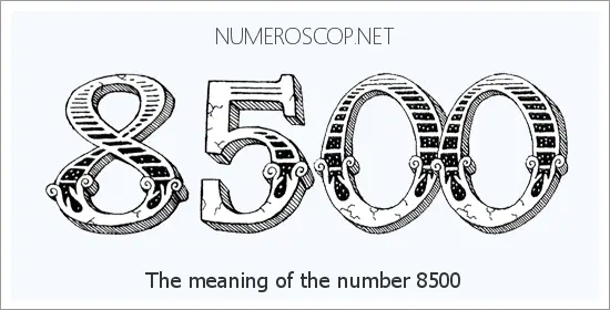 Angel number 8500 meaning
