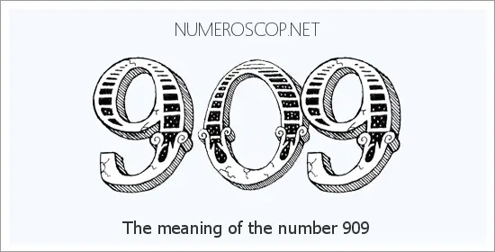 Angel number 909 meaning